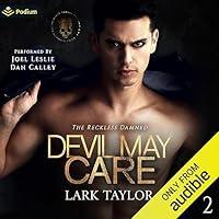 Algopix Similar Product 6 - Devil May Care The Reckless Damned