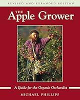 Algopix Similar Product 14 - The Apple Grower A Guide for the