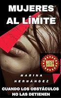 Algopix Similar Product 16 - MUJERES AL LMITE Cuando los