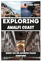 Algopix Similar Product 5 - EXPLORING AMALFI COAST INSIDER TIPS