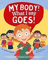 Algopix Similar Product 10 - My Body What I Say Goes A book to
