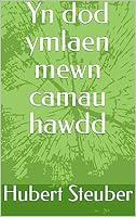 Algopix Similar Product 17 - Yn dod ymlaen mewn camau hawdd Welsh