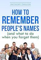 Algopix Similar Product 2 - How to Remember Peoples Names and
