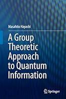 Algopix Similar Product 12 - A Group Theoretic Approach to Quantum