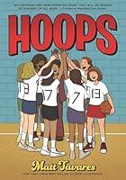 Algopix Similar Product 14 - Hoops: A Graphic Novel