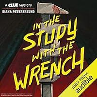 Algopix Similar Product 16 - In the Study with the Wrench A Clue