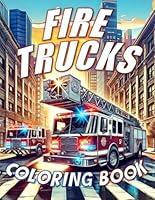 Algopix Similar Product 20 - Fire Trucks Coloring Book Emergency