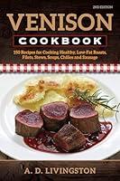 Algopix Similar Product 10 - Venison Cookbook 150 Recipes for