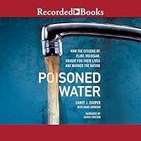 Algopix Similar Product 15 - Poisoned Water How the Citizens of