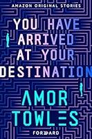 Algopix Similar Product 6 - You Have Arrived at Your Destination