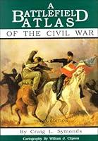 Algopix Similar Product 5 - A Battlefield Atlas of the Civil War