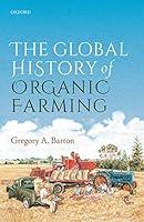 Algopix Similar Product 2 - The Global History of Organic Farming