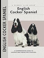 Algopix Similar Product 10 - English Cocker Spaniel Comprehensive