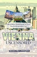 Algopix Similar Product 18 - Vienna Uncensored A MustHave Travel