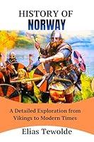 Algopix Similar Product 9 - History of Norway A Detailed
