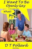 Algopix Similar Product 2 - I Want To Be Openly Gay
