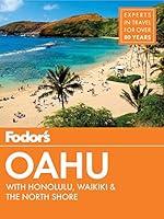 Algopix Similar Product 14 - Fodors Oahu with Honolulu Waikiki 