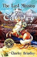 Algopix Similar Product 8 - The Last Mission of the Seventh Cavalry