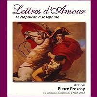 Algopix Similar Product 19 - Lettres d'amour de Napoléon à Joséphine