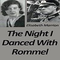 Algopix Similar Product 12 - The Night I Danced with Rommel