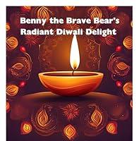 Algopix Similar Product 17 - Benny the Brave Bears Radiant Diwali