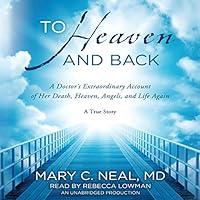 Algopix Similar Product 18 - To Heaven and Back A Doctors
