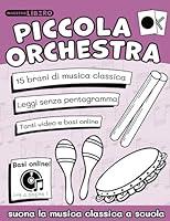 Algopix Similar Product 17 - Piccola Orchestra  Suona la musica