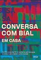 Algopix Similar Product 4 - Conversa com Bial em casa Os 70 anos