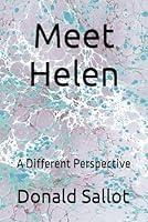 Algopix Similar Product 10 - Meet Helen: A Different Perspective