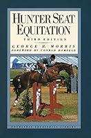 Algopix Similar Product 15 - Hunter Seat Equitation: Third Edition