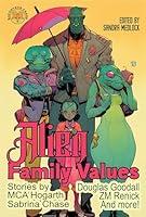 Algopix Similar Product 5 - Alien Family Values Raconteur Press