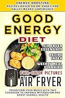 Algopix Similar Product 12 - Good Energy Diet Book for Air Fryer 90