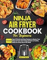 Algopix Similar Product 3 - Ninja Air Fryer Cookbook for Beginners