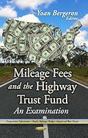 Algopix Similar Product 19 - Mileage Fees and the Highway Trust