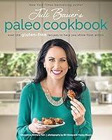 Algopix Similar Product 20 - Juli Bauers Paleo Cookbook Over 100