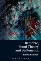 Algopix Similar Product 1 - Remorse, Penal Theory and Sentencing