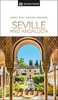 Algopix Similar Product 12 - DK Eyewitness Seville and Andalucia