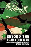 Algopix Similar Product 5 - Beyond the Arab Cold War The