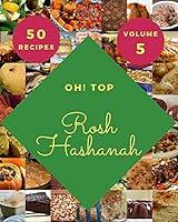 Algopix Similar Product 17 - Oh Top 50 Rosh Hashanah Recipes Volume