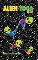 Algopix Similar Product 20 - Alien Yoga For Kids A Childrens Yoga