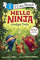 Algopix Similar Product 19 - Hello Ninja Goodbye Tooth I Can