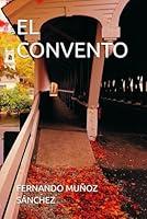 Algopix Similar Product 18 - EL CONVENTO (Spanish Edition)