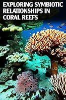 Algopix Similar Product 15 - Unveiling Coral Reefs' Hidden Alliances