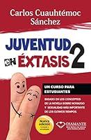 Algopix Similar Product 6 - JUVENTUD EN EXTASIS 2 (Spanish Edition)