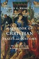 Algopix Similar Product 7 - Handbook of Christian Feasts and