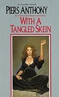 Algopix Similar Product 10 - With a Tangled Skein Incarnations of