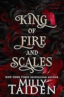 Algopix Similar Product 6 - King of Fire and Scales Wildwood