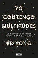 Algopix Similar Product 6 - Yo contengo multitudes Los microbios