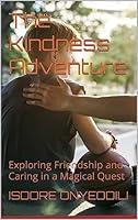 Algopix Similar Product 12 - The Kindness Adventure Exploring