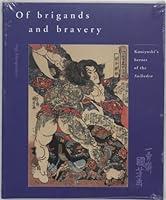 Algopix Similar Product 20 - Of Brigands and Bravery Kuniyoshis